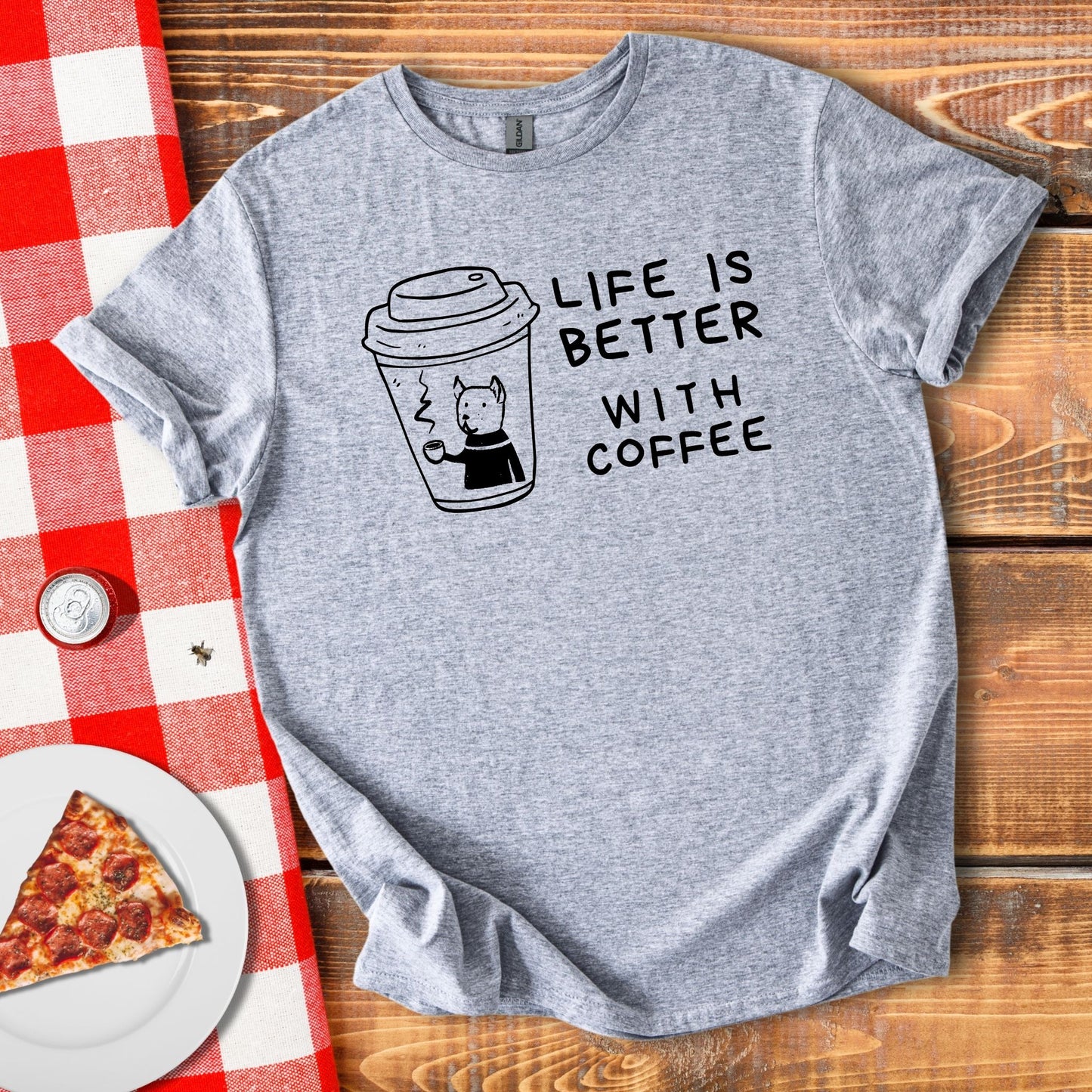 Life Is Better With Coffee T-Shirt