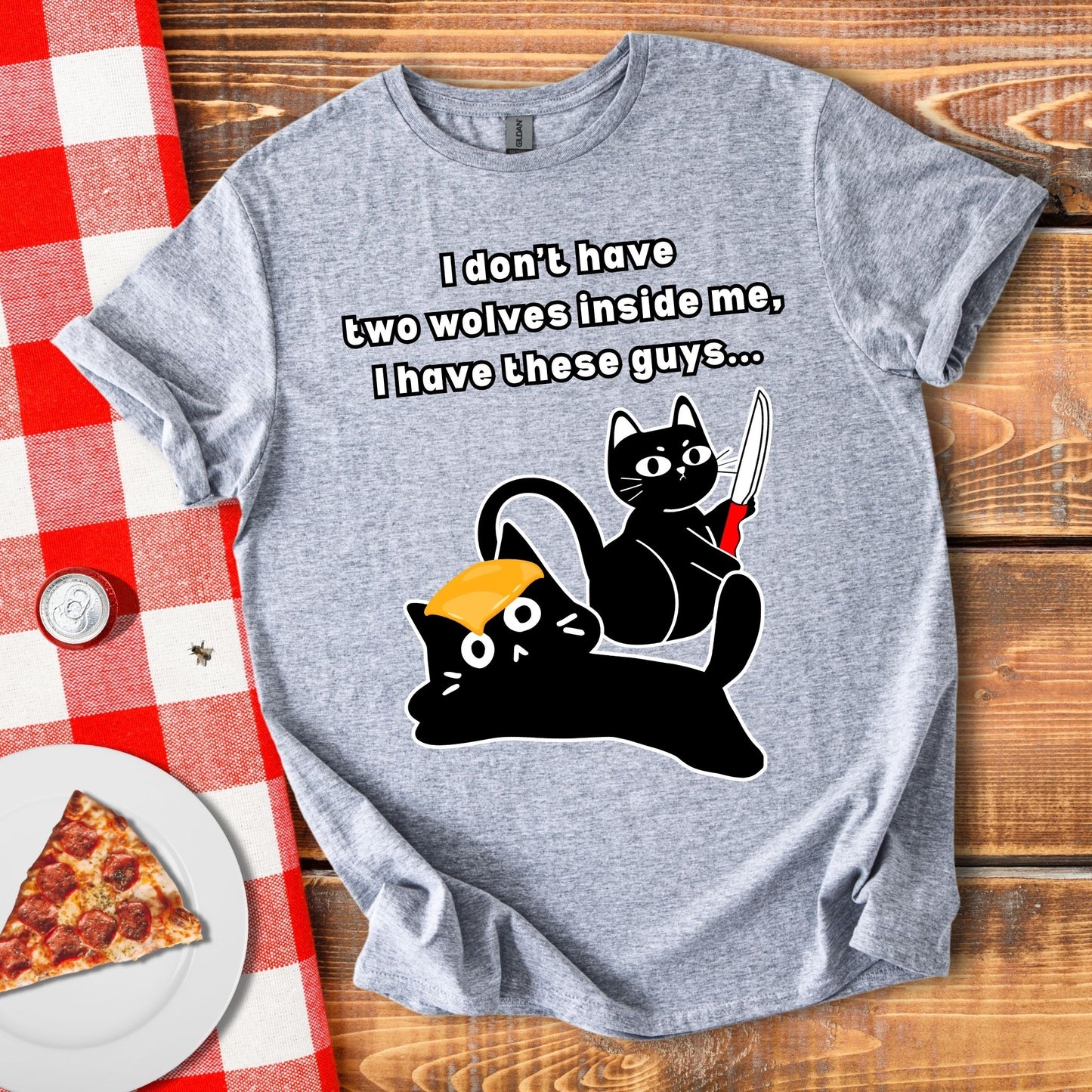 I Don’t Have Two Wolves Inside Me I Have These Guys T-Shirt