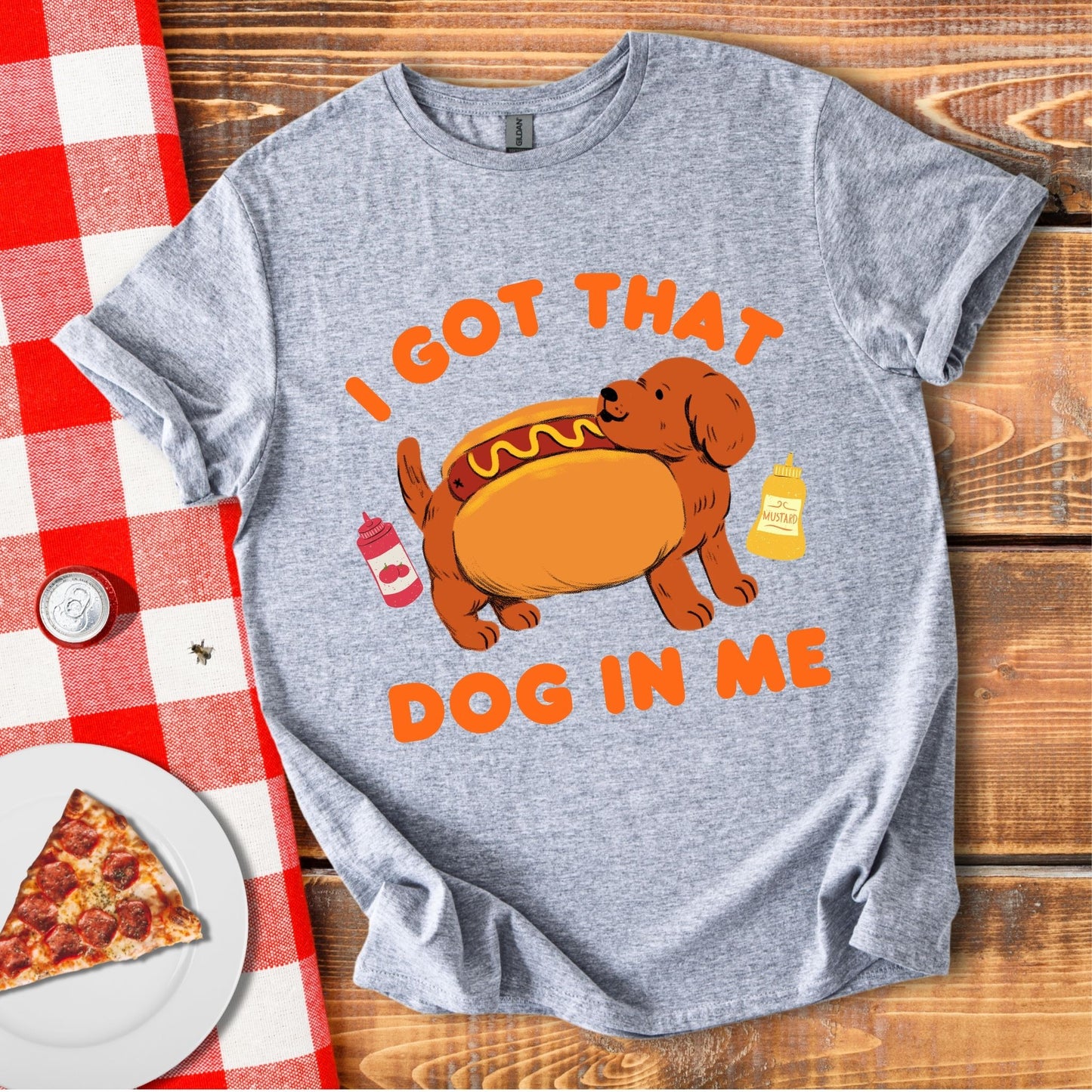 I Got That Dog In Me T-Shirt
