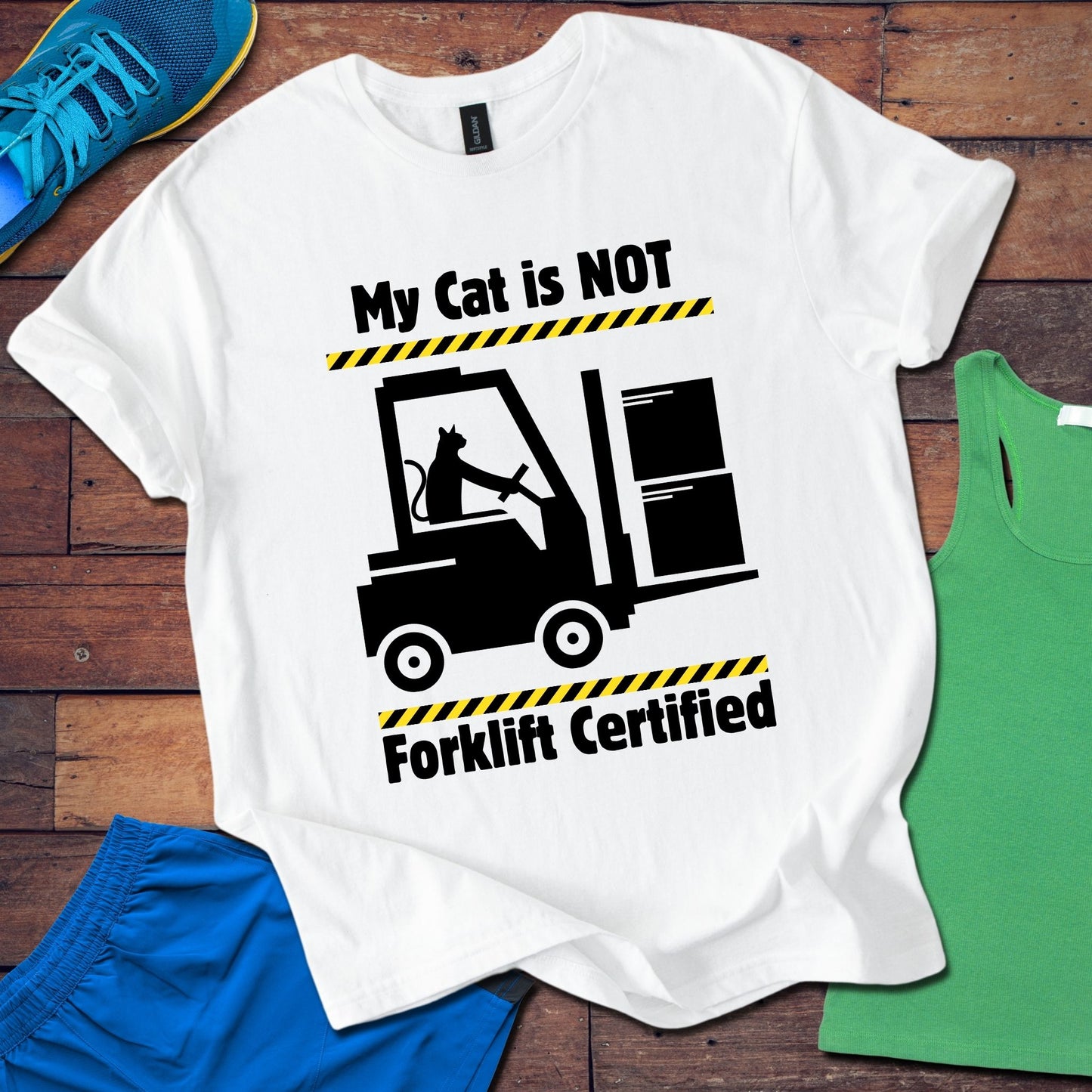 Not Forklift Certified Cat T-Shirt