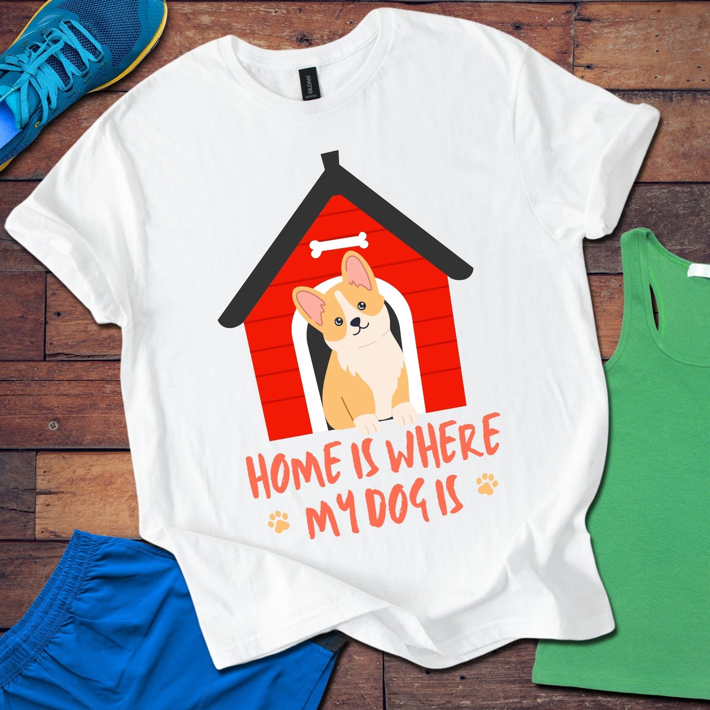 Home Is Where my Dog Is T-Shirt