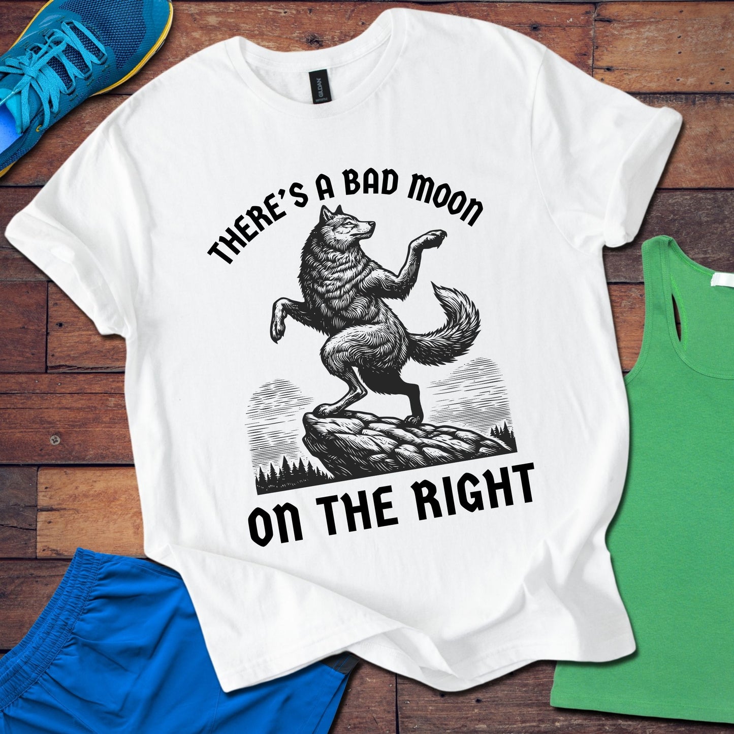 There's A Bad Moon On The Right  T-Shirt