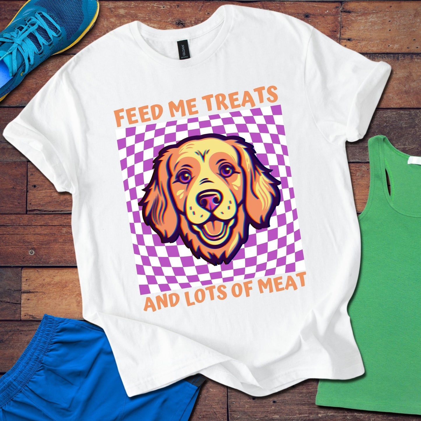 Feed Me Treats And Lots Of Meat T-Shirt