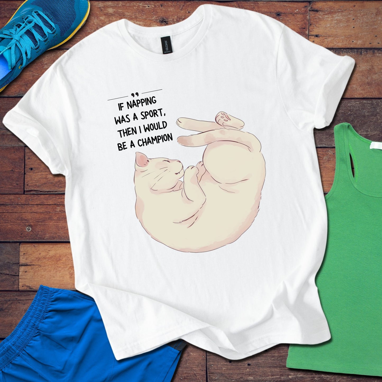 Napping Was A Sport, I'd Be Champion T-Shirt