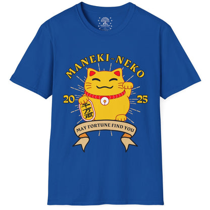 May Fortune Finds You T-Shirt