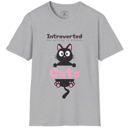 Introverted But Willing To Discuss Cats T-Shirt