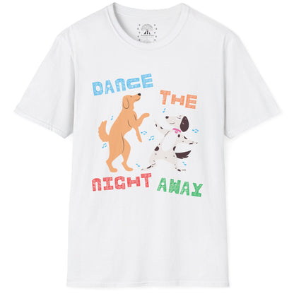 Dance The Night Away T-Shirt