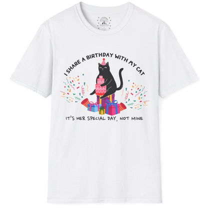 I Share A Birthday With My Cat T-Shirt