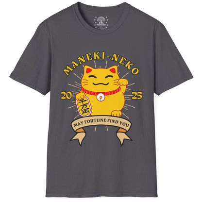 May Fortune Finds You T-Shirt