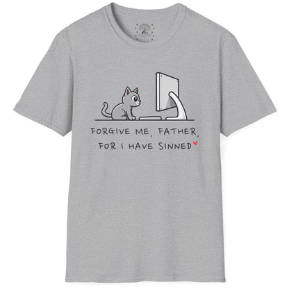 Forgive Me Father, For I Have Sinned T-Shirt