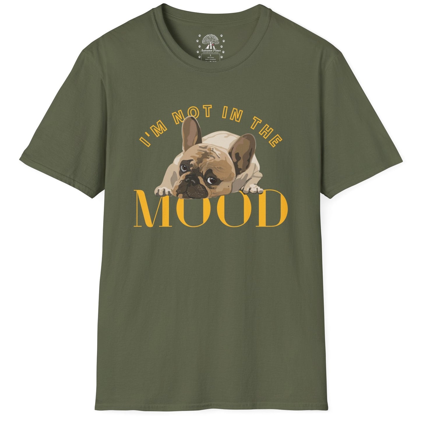 I'm Not In The Mood T-Shirt