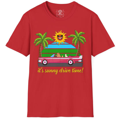 It's Sunny Drive Time! T-Shirt