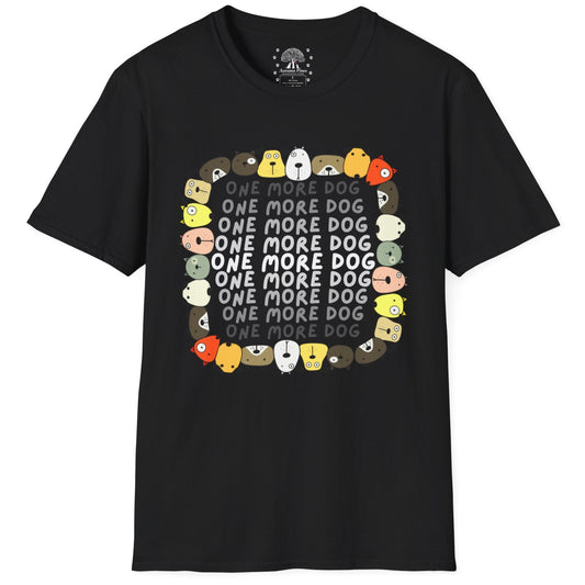 One More Dog T-Shirt