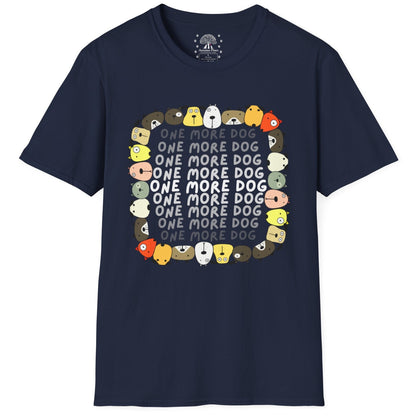 One More Dog T-Shirt