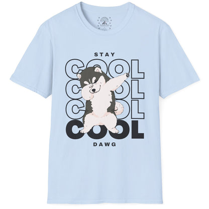 Stay Cool Dawg T-Shirt