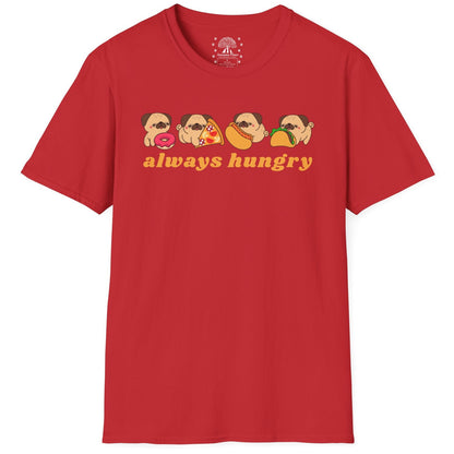 Always Hungry T-Shirt