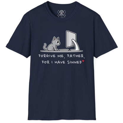 Forgive Me Father, For I Have Sinned T-Shirt
