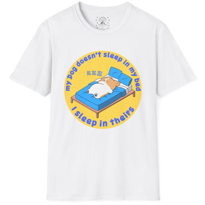 My Dog Sleeps In My Bed T-Shirt