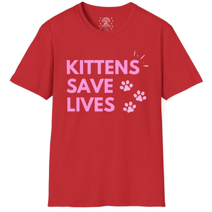 Kittens Save Lives T-Shirt