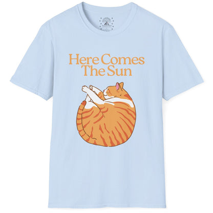 Here Comes The Sun T-Shirt