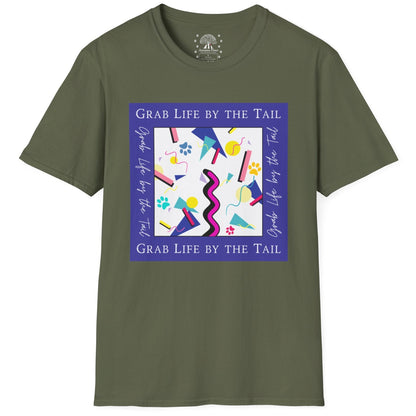Grab Life By The Tail T-Shirt