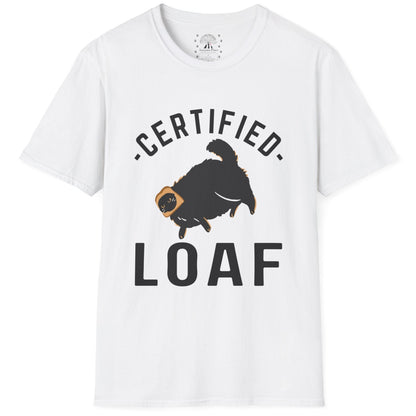 Certified Loaf T-Shirt
