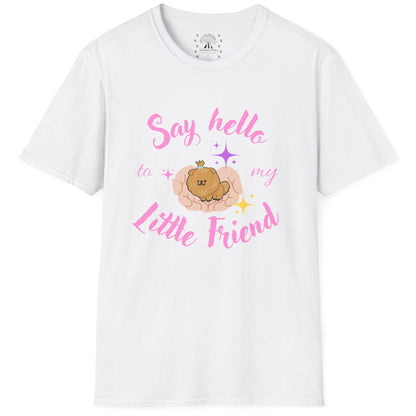 Say Hello To My Little Friend T-Shirt