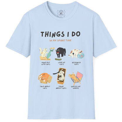 Things I Do In My Spare Time  T-Shirt