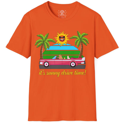 It's Sunny Drive Time! T-Shirt