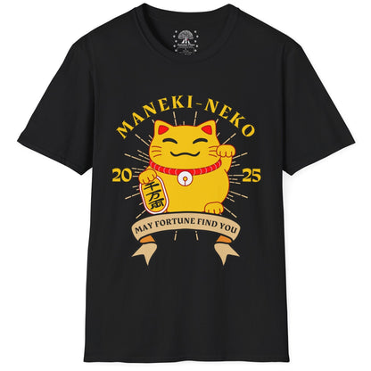May Fortune Finds You T-Shirt