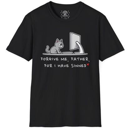 Forgive Me Father, For I Have Sinned T-Shirt