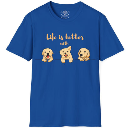 Life's Is Better With Dogs T-Shirt
