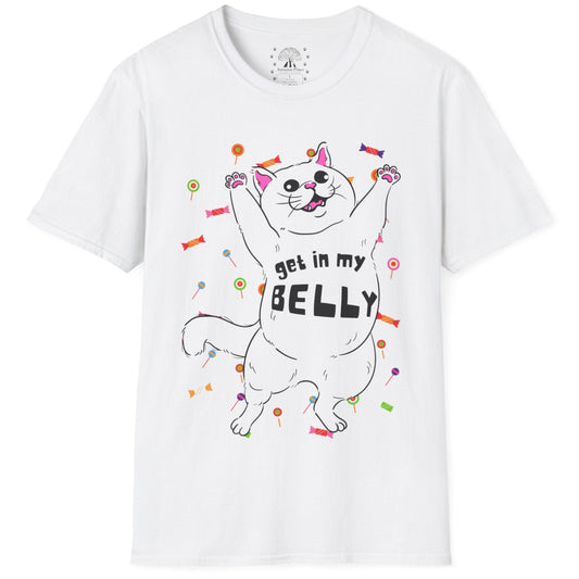 Get In My Belly T-Shirt