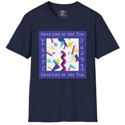 Grab Life By The Tail T-Shirt