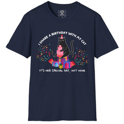 I Share A Birthday With My Cat T-Shirt