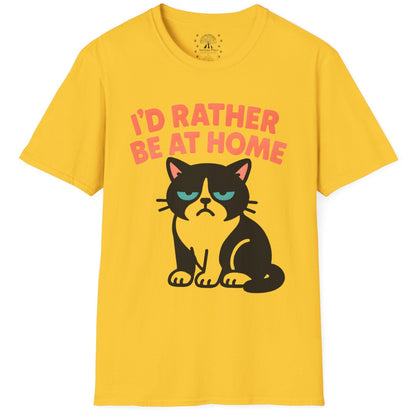 I'd Rather Be At Home T-Shirt