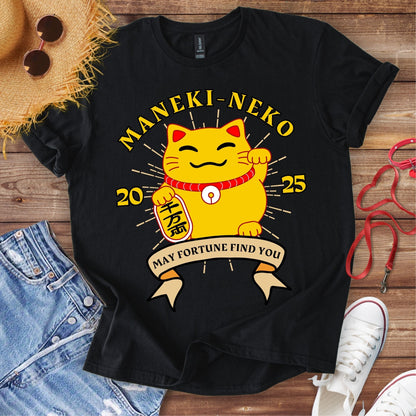 May Fortune Finds You T-Shirt
