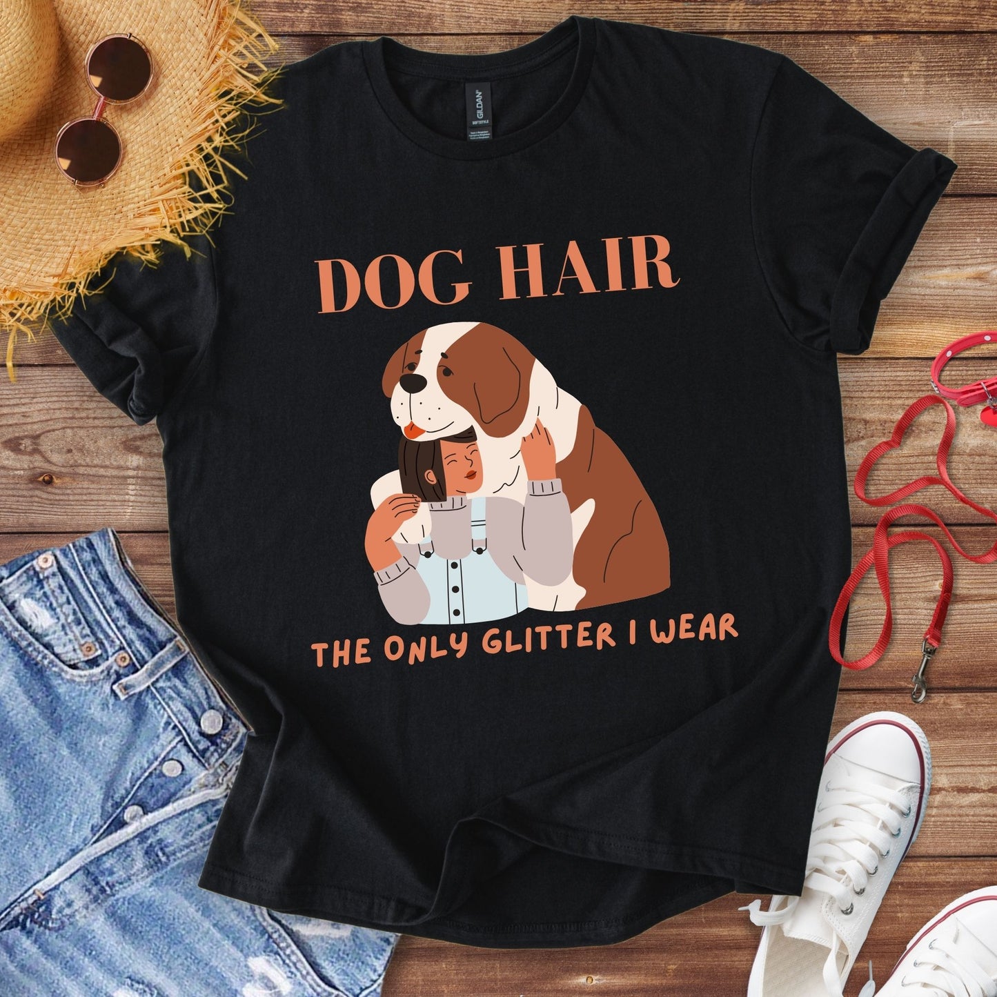 Dog Hair The Only Glitter I Wear T-Shirt