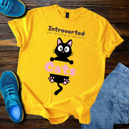 Introverted But Willing To Discuss Cats T-Shirt