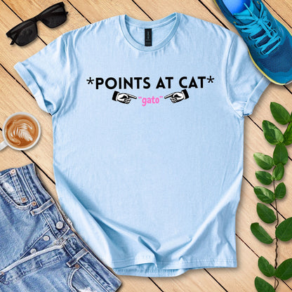 Points At Cat (Gato) T-Shirt