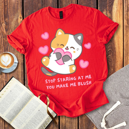 Stop Staring At Me You Make Me Blush T-Shirt