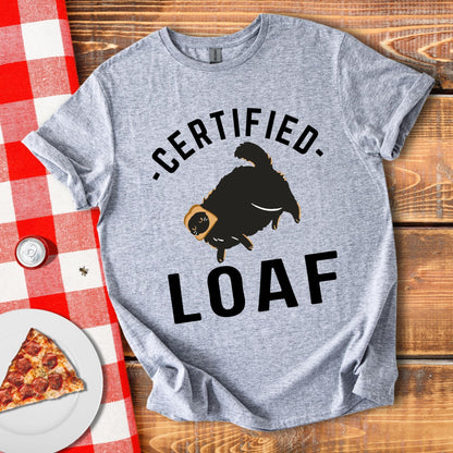 Certified Loaf T-Shirt