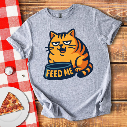Feed Me T-Shirt