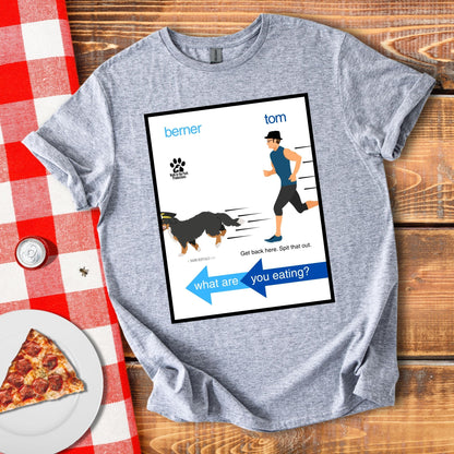 What Are You Eating? T-Shirt
