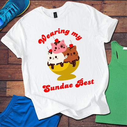 Wearing My Sundae Best T-Shirt